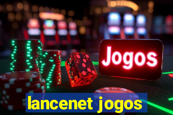 lancenet jogos